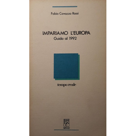Impariamo l'Europa: guida al 1992