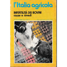 L'Italia agricola. Infertilità  dei bovini cause e rimedi Luglio-Settembre 1979