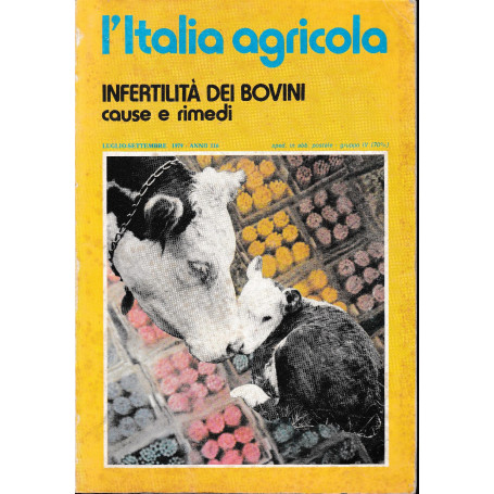 L'Italia agricola. Infertilità  dei bovini cause e rimedi Luglio-Settembre 1979
