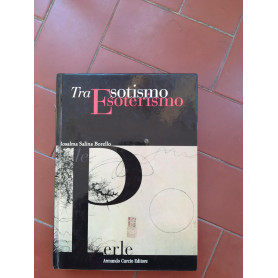 Tra esotismo [e] [e]soterismo
