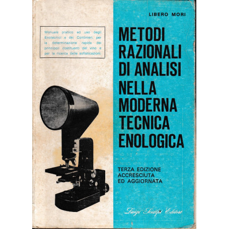 Metodi razionali di analisi nella moderna tecnica enologica