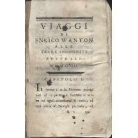 VIAGGI DI ENRICO WANTON ALLE TERRE INCOGNITE AUSTRALI. Tomo III
