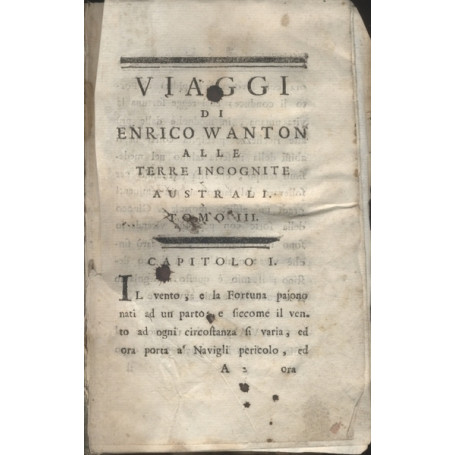 VIAGGI DI ENRICO WANTON ALLE TERRE INCOGNITE AUSTRALI. Tomo III