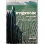 Irrigazione. Note pratiche