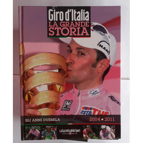 Gli anni duemila 2004-2011
