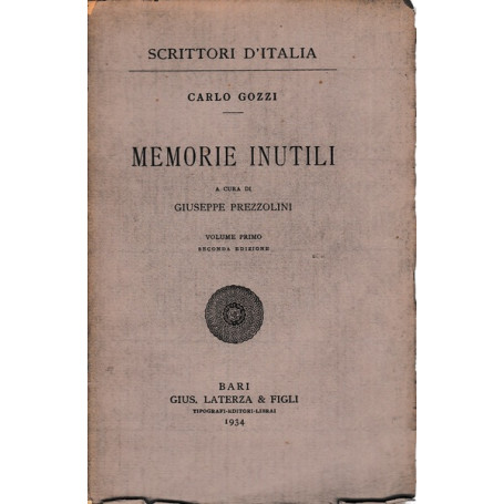 Memorie inutili. Volume primo