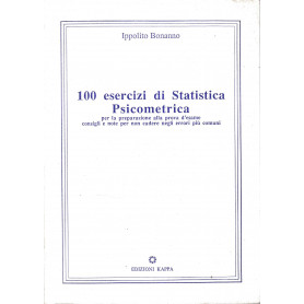 100 esercizi di Statistica Psicometrica
