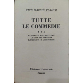 Tutte le commedie (III)