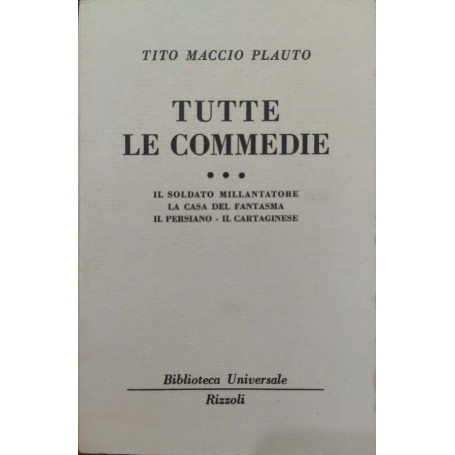 Tutte le commedie (III)