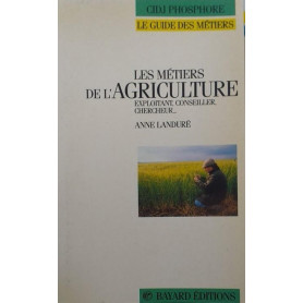 Les metiers de l'agriculture exploitant
