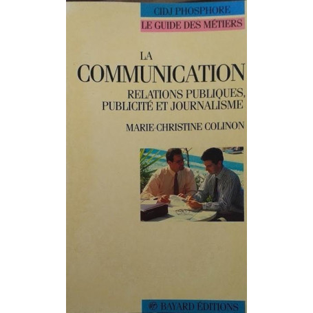 LA COMMUNICATION - relations publiques
