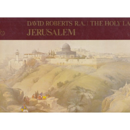 The Holy Land. I. Jerusalem