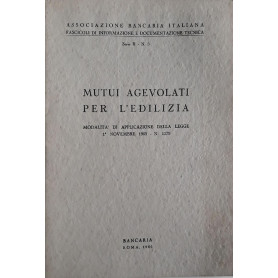 Mutui agevolati per l'edilizia