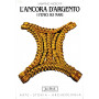L'ancora d'Argento. I Fenici sui mari