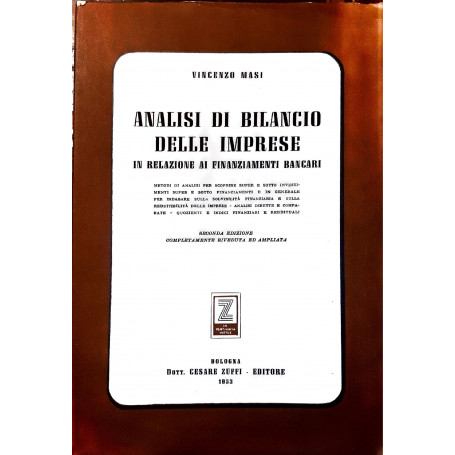 Analisi di bilancio delle imprese in relazione ai finanziamenti bancari
