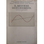 Il mestiere di economista: profili autobiografici