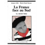 La France face au Sud : Le miroir brisé