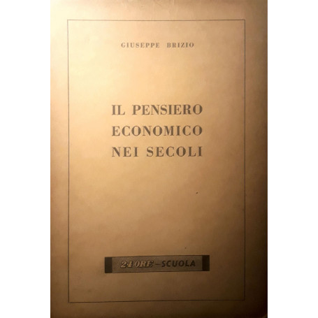 Il pensiero economico nei secoli