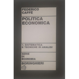 Politica economica: 1. sistematica e tecniche di analisi