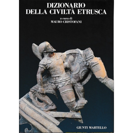 Dizionario della civiltà  etrusca