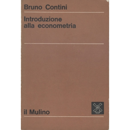 INTRODUZIONE ALLA ECONOMETRIA