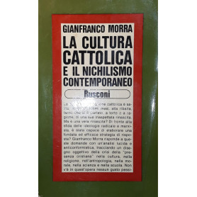La cultura cattolica e il nichilismo contemporaneo