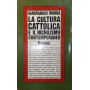La cultura cattolica e il nichilismo contemporaneo