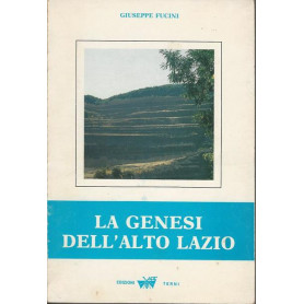 LA GENESI DELL'ALTO LAZIO