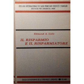Il risparmio e il risparmiatore