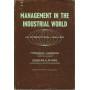 MANAGEMENT IN THE INDUSTRIAL WORLD - An International Analysis