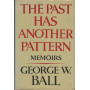 THE PAST HAS ANOTHER PATTERN