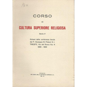 CORSO DI CULTURA SUPERIORE RELIGIOSA. Serie II.