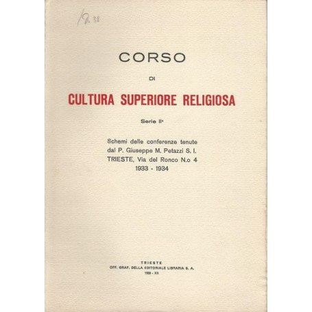 CORSO DI CULTURA SUPERIORE RELIGIOSA. Serie II.