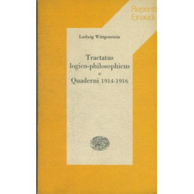 Tractatus logico philosophicus e Quaderni 1914-1916