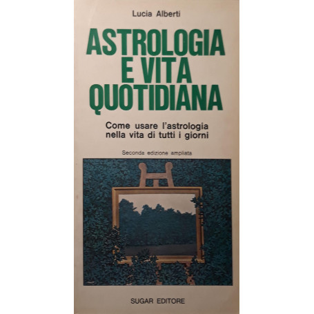 Astrologia e vita quotidiana