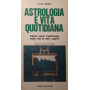 Astrologia e vita quotidiana