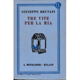 Tre vite per la mia