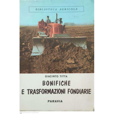 Bonifiche e trasformazioni fondiarie