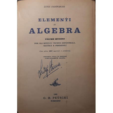 Elementi di algebra (volume secondo) per gli istituti tecnici industriali