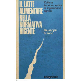 Il latte alimentare nella normativa vigente