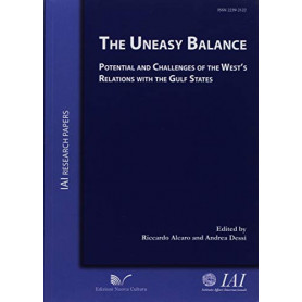 The uneasy balance potential and challenges of the West's relations with the Gulf States