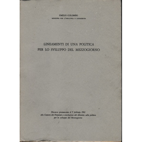 Lineamenti di una politica per lo sviluppo del mezzogiorno