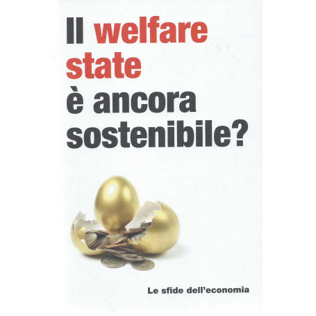 Il welfare state è ancora sostenibile? -  Le sfide dell'economia