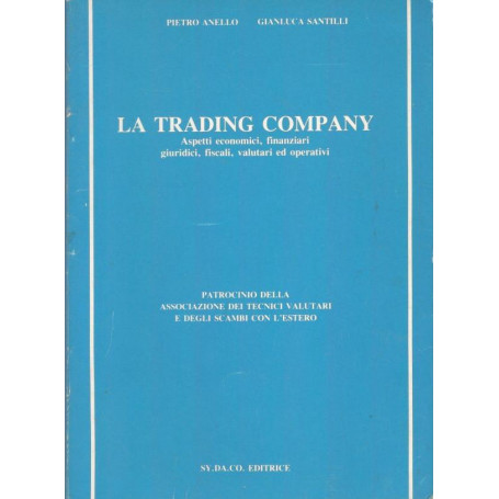 La trading company. Aspetti economici
