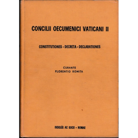 CONCILII OECUMENICI VATICANI II. CONSTITUTIONES - DECRETA - DECLARATIONES