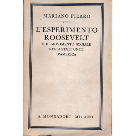 L'esperimento Roosevelt e il movimento sociale negli Stati Uniti d'America
