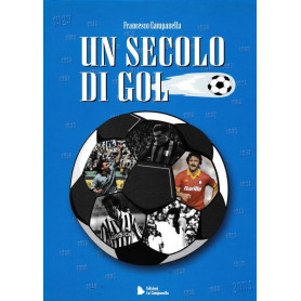 Un secolo di gol