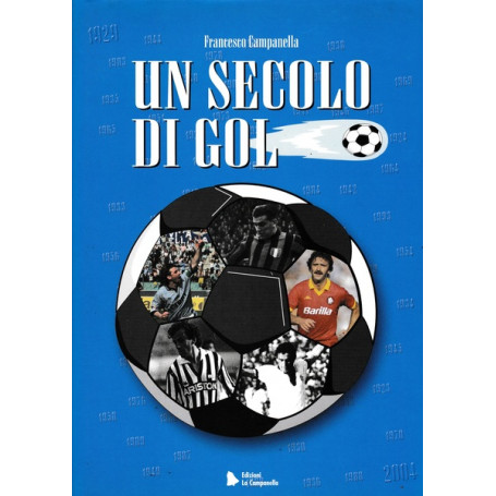 Un secolo di gol