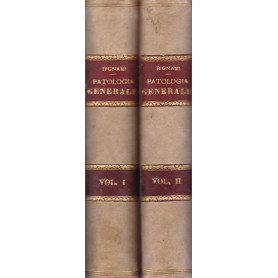 Patologia generale. I. II.