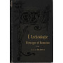 L'archèologie Etrusque et Romaine